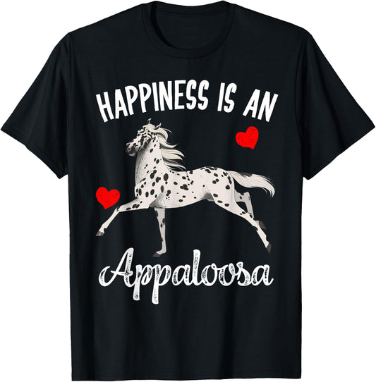 Happiness Is An Appaloosa Horse Rider Racing Gift T-Shirt - T-Shirt | Black