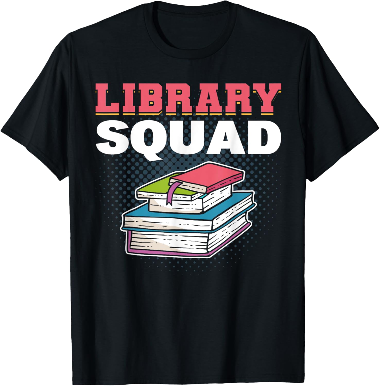 Library Squad Librarian Bookworm Booktrovert Book Lover Gift T-Shirt - T-Shirt | Black