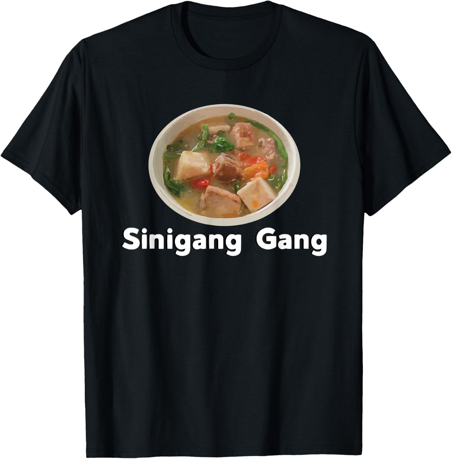 Sinigang Sour Filipino Soup Asian Food Tagalog T-Shirt - T-Shirt | Black