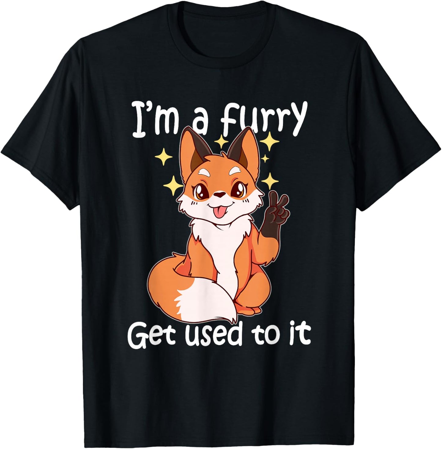 Cute Furry Gift Im EIN Furry Get It T-Shirt - T-Shirt | Black