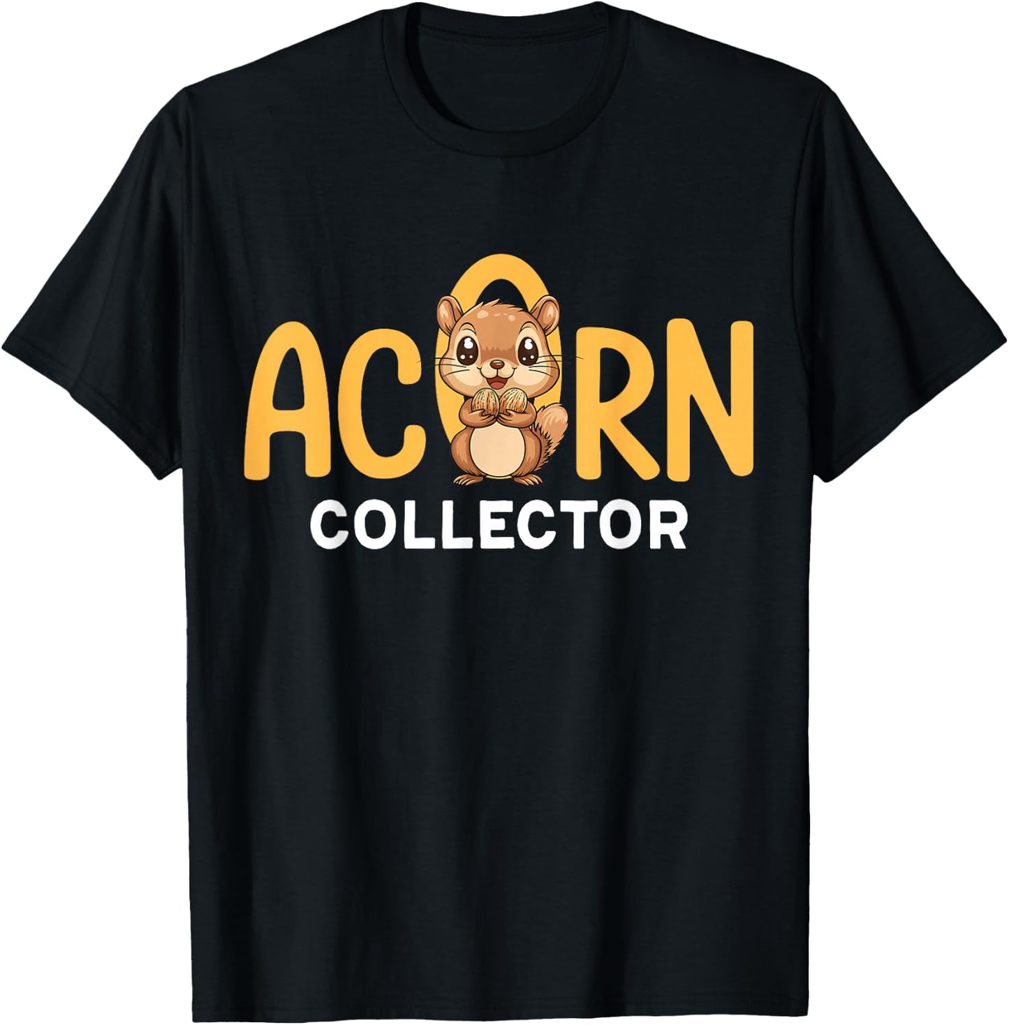acorns collector Keep calm gather acorns T-Shirt - T-Shirt | Black