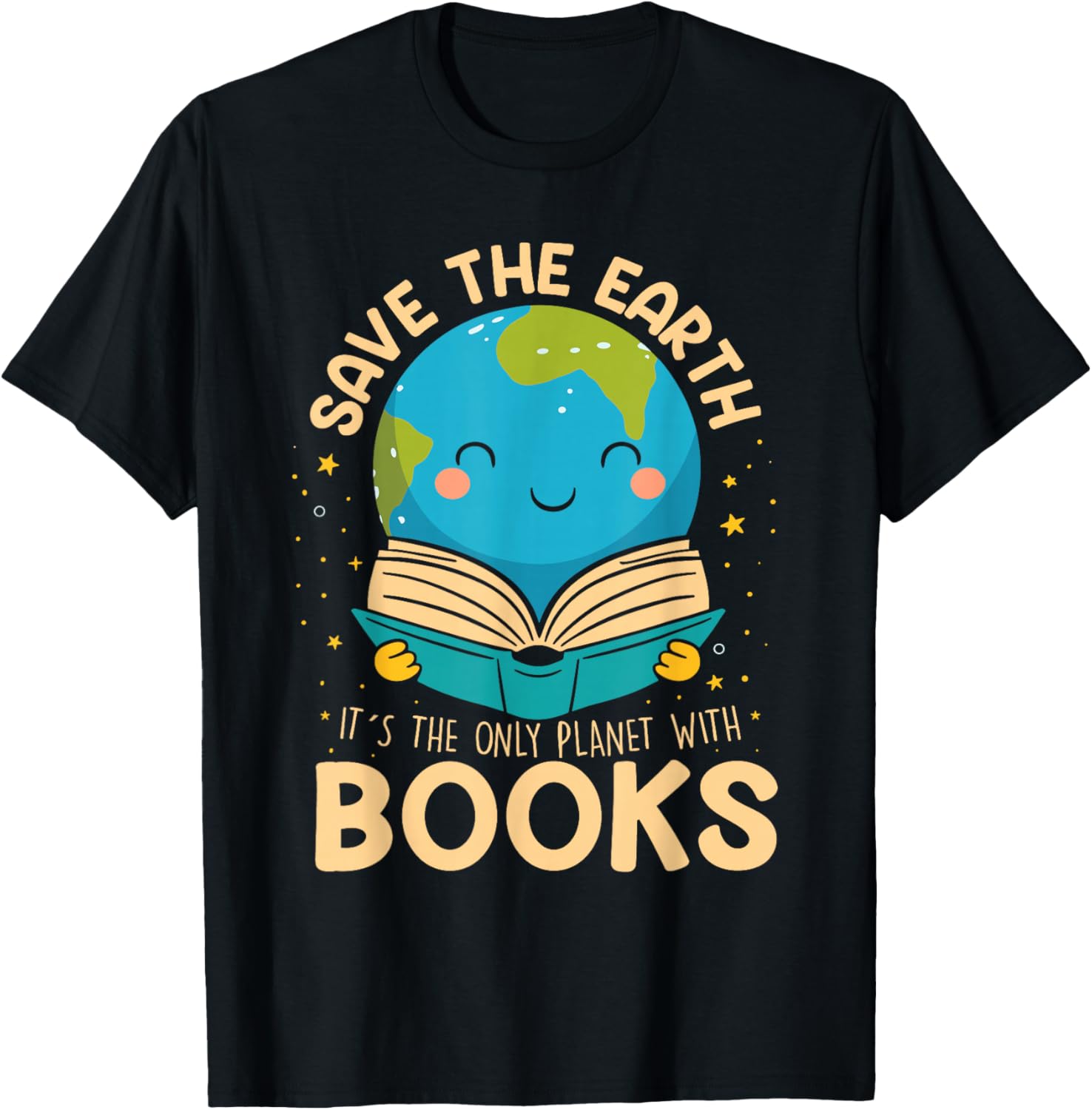 Save Earth It´s Only Planet with Books Reader Earth Day T-Shirt - T-Shirt | Black