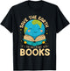 Save Earth It´s Only Planet with Books Reader Earth Day T-Shirt - T-Shirt | Black