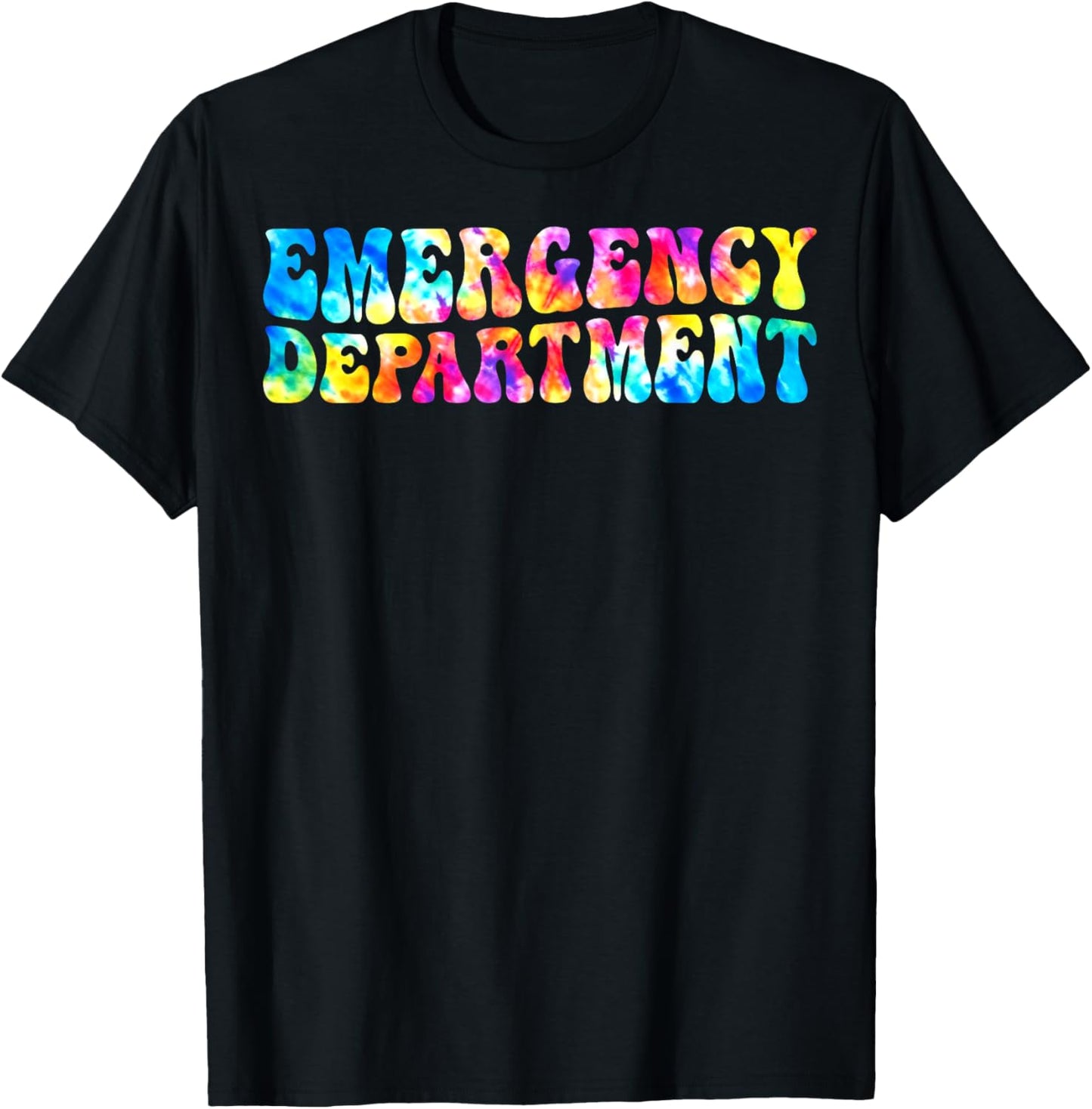 Tie Dye Emergency Department Emergency Room Healthcare Nurse T-Shirt - T-Shirt | Black