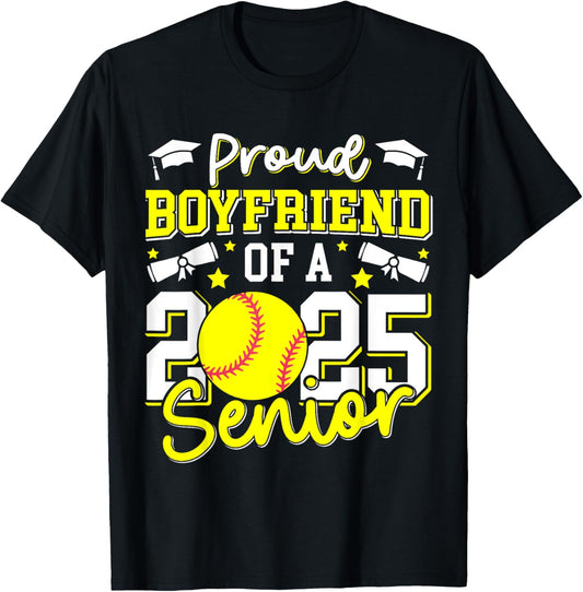 Proud Boyfriend Of 2025 Senior Boyfriend Class 2025 Softball T-Shirt - T-Shirt | Black