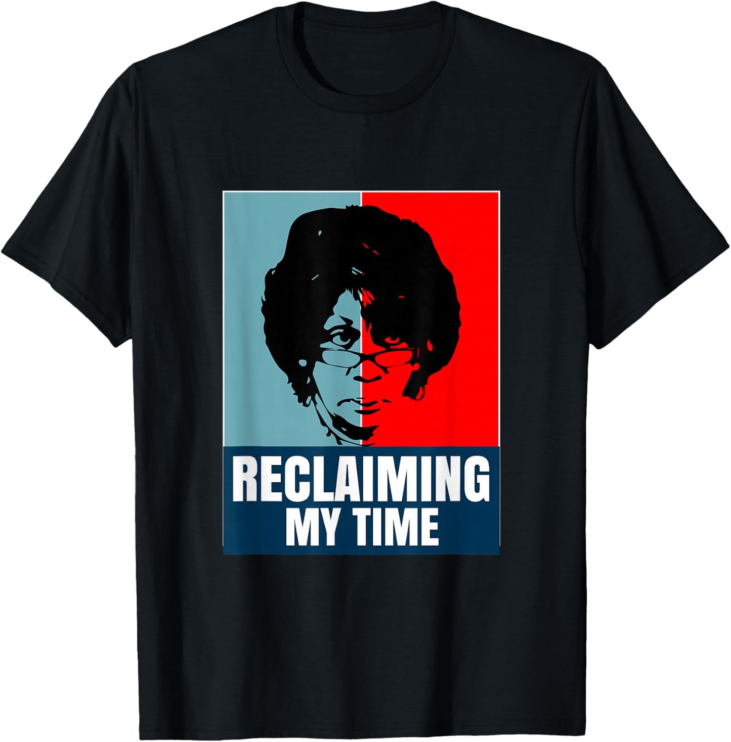 Reclaiming My Time Maxine Waters Shirt T-Shirt - T-Shirt | Black