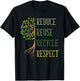 Earth Day Shirt Reduce Reuse Recycle Environmental Ecology T-Shirt - T-Shirt | Black