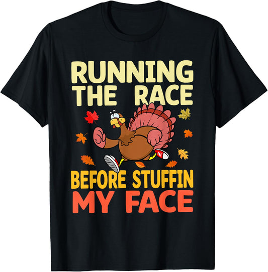 Running The Race Before Stuffing My Face Turkey Trot Running T-Shirt - T-Shirt | Black