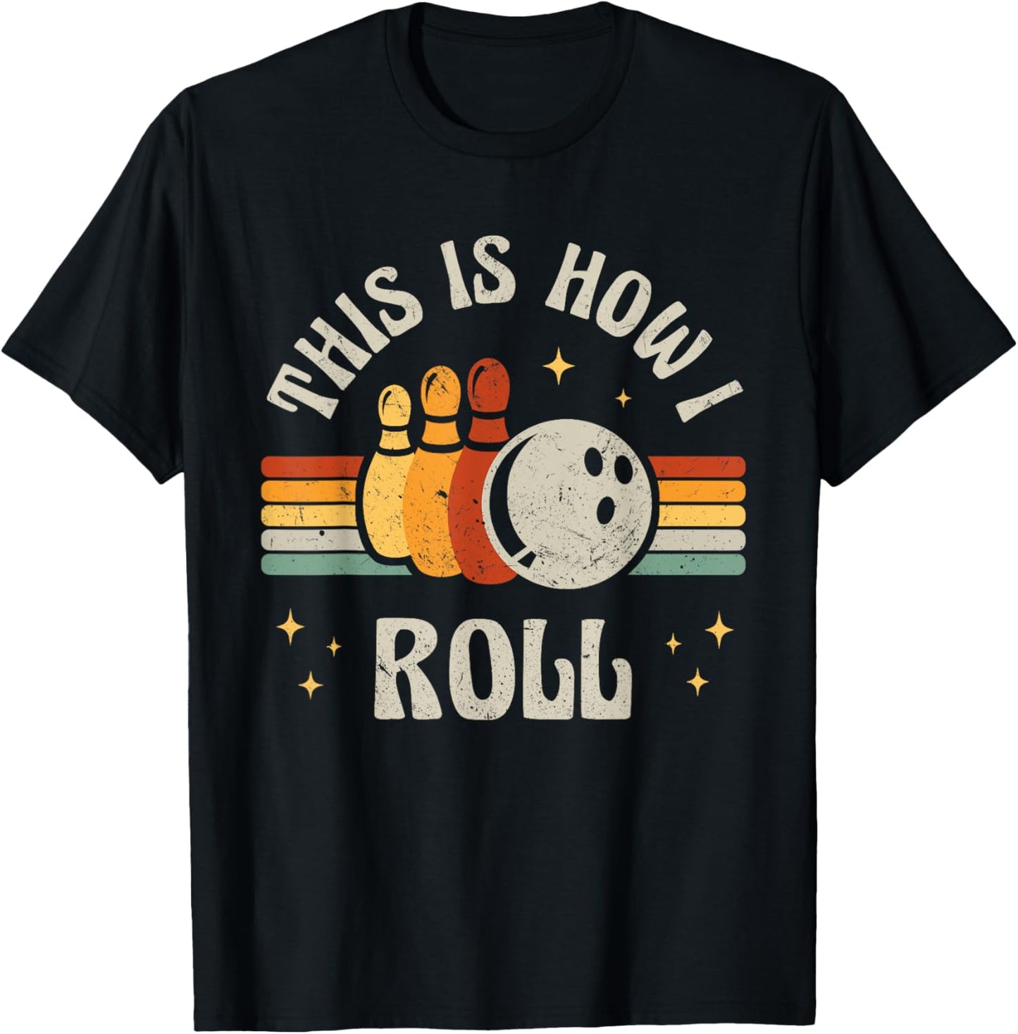 Retro Bowling This Is How I Roll Vintage Bowler T-Shirt - T-Shirt | Black