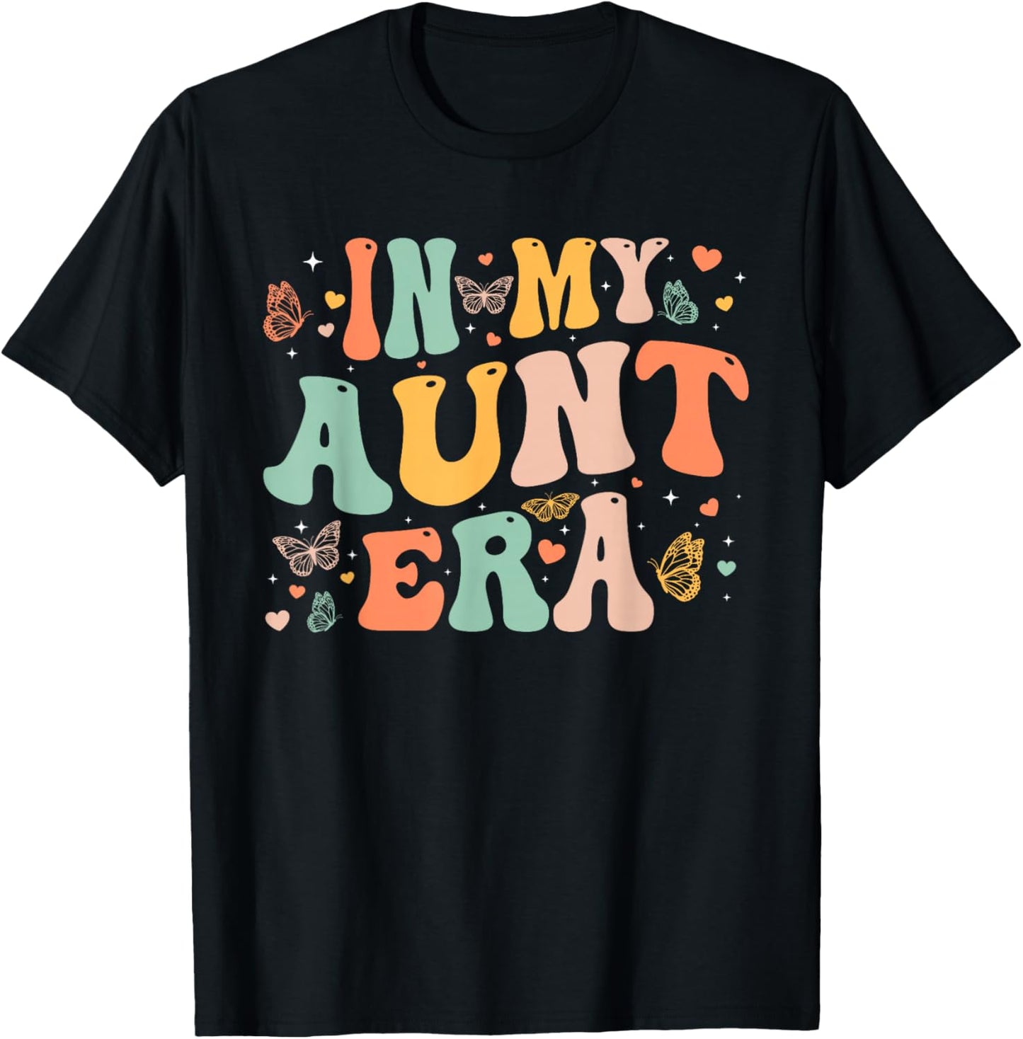 Retro Groovy In My Aunt Era Mother's Day Gifts Women T-Shirt - T-Shirt | Black