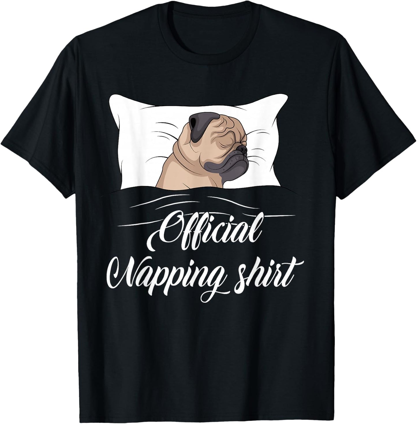 Sleeping Pug Pyjamas Gift Official Napping T-Shirt - T-Shirt | Black