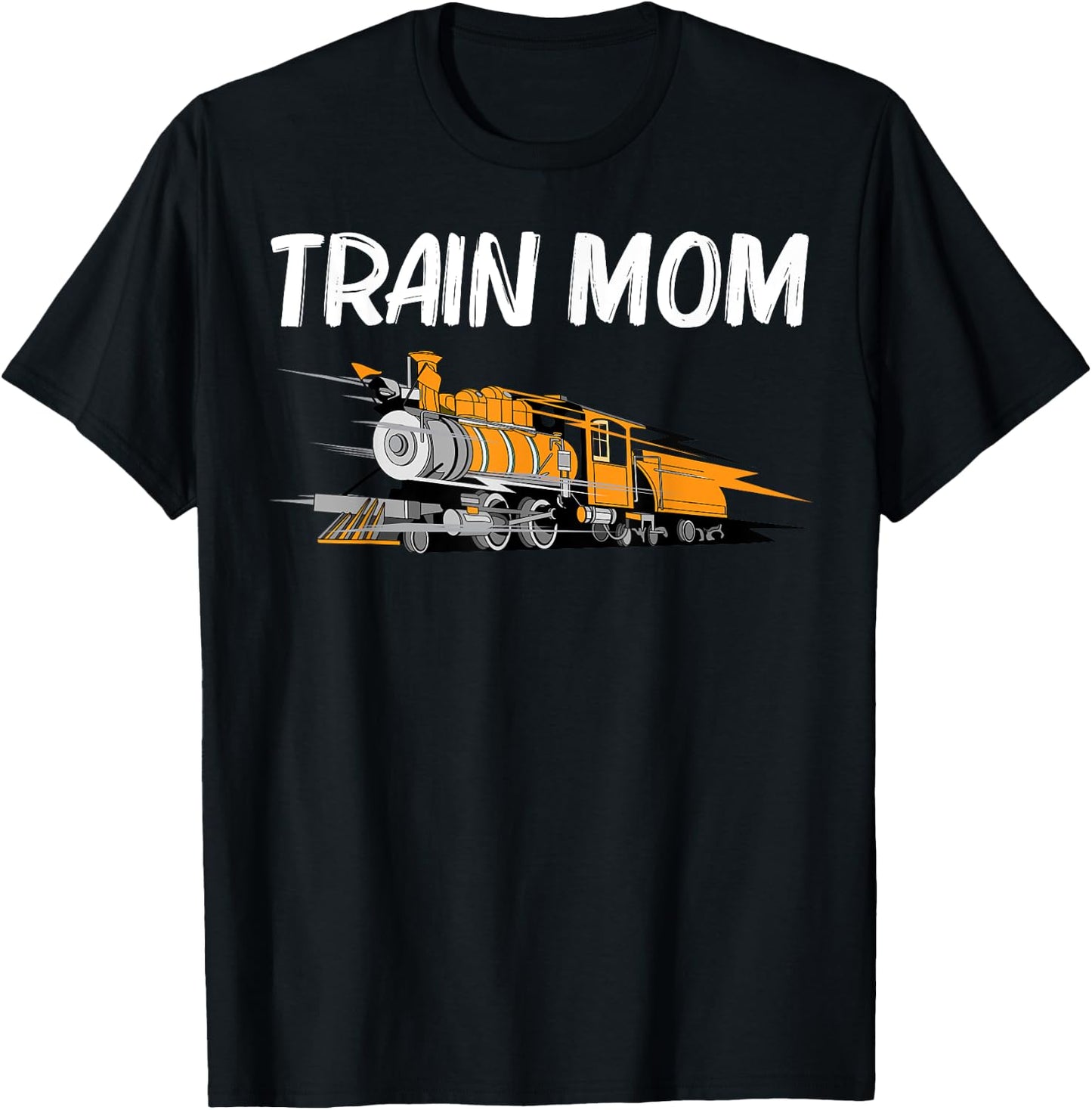 Train Gift Mom Women Cool Locomotives Train Conductors T-Shirt - T-Shirt | Black