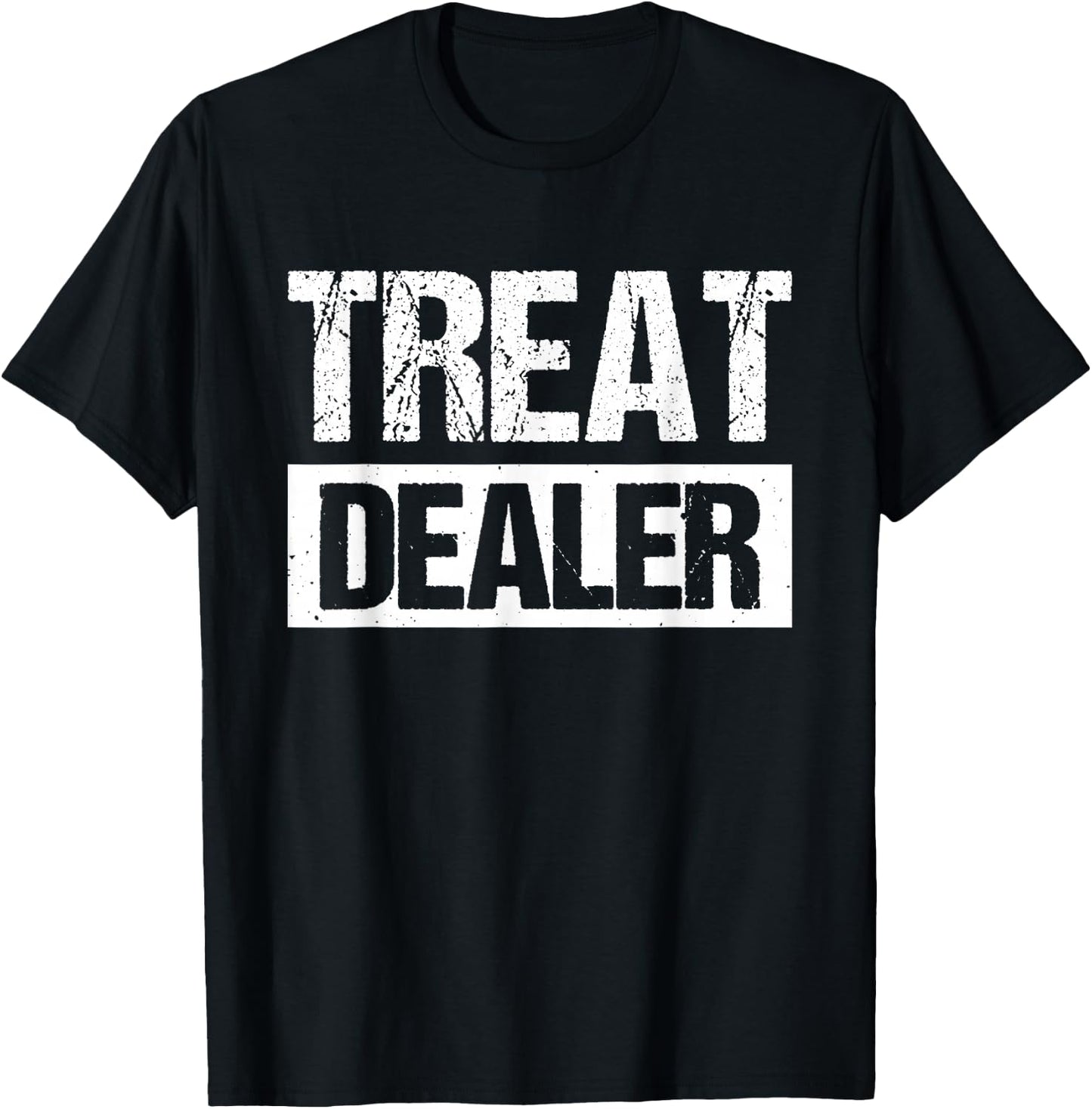 Treat Dealer T-Shirt - T-Shirt | Black