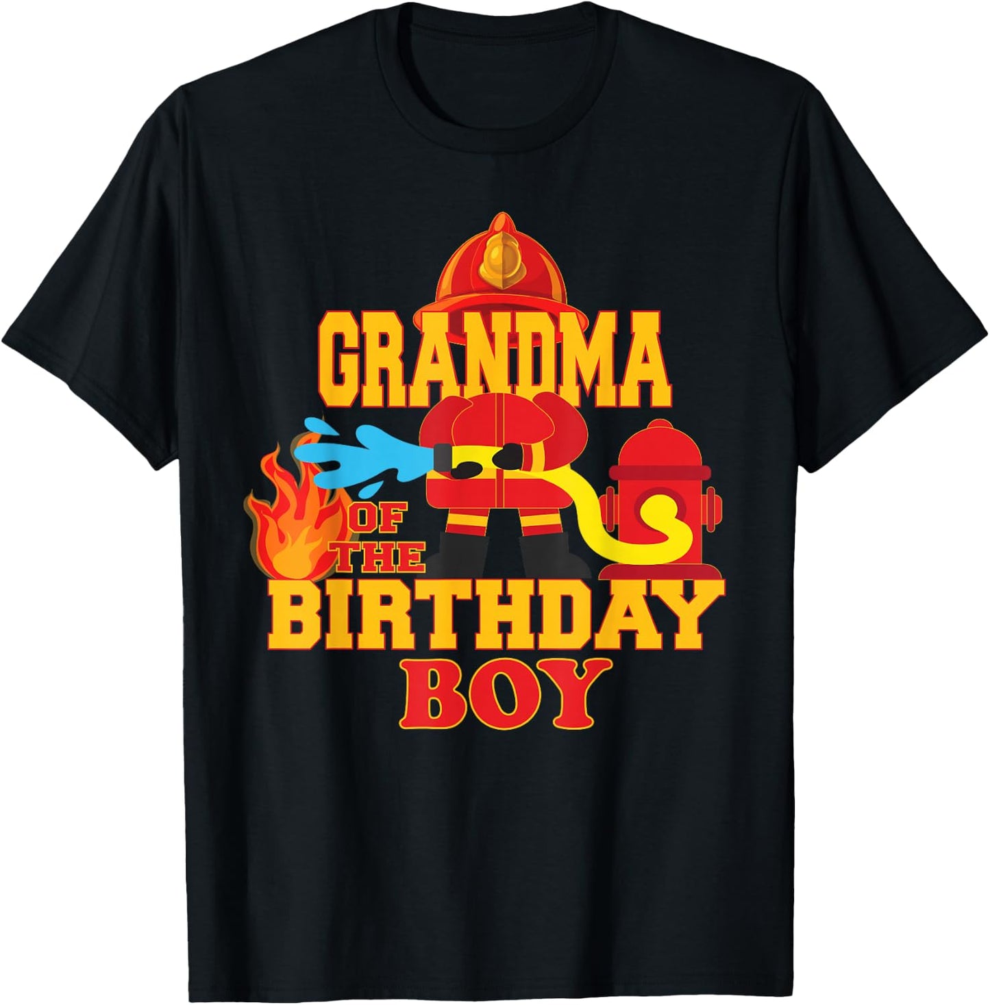 Grandma Of The Birthday Boy Firetruck Firefighter Party T-Shirt - T-Shirt | Black