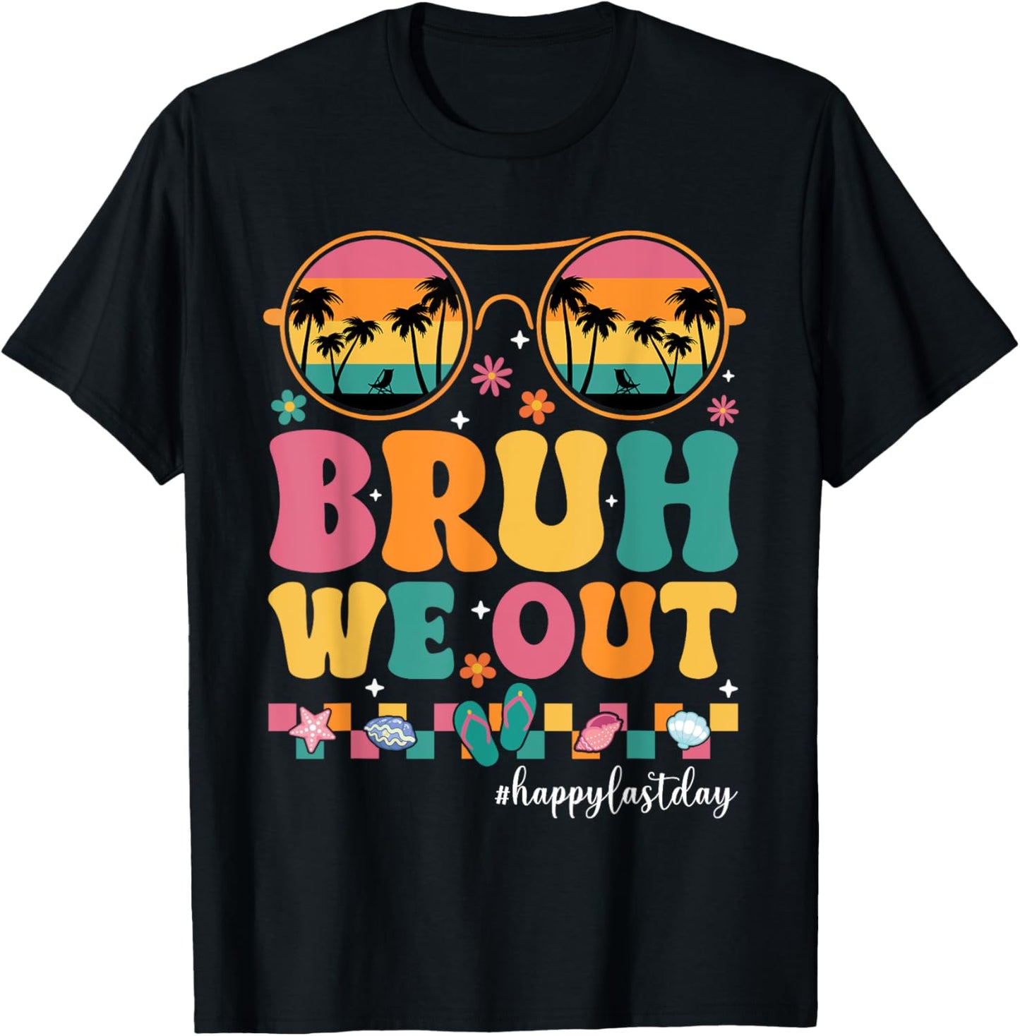 Bruh We Out Summer Break Teachers Last Day of School Vintage T-Shirt - T-Shirt | Black
