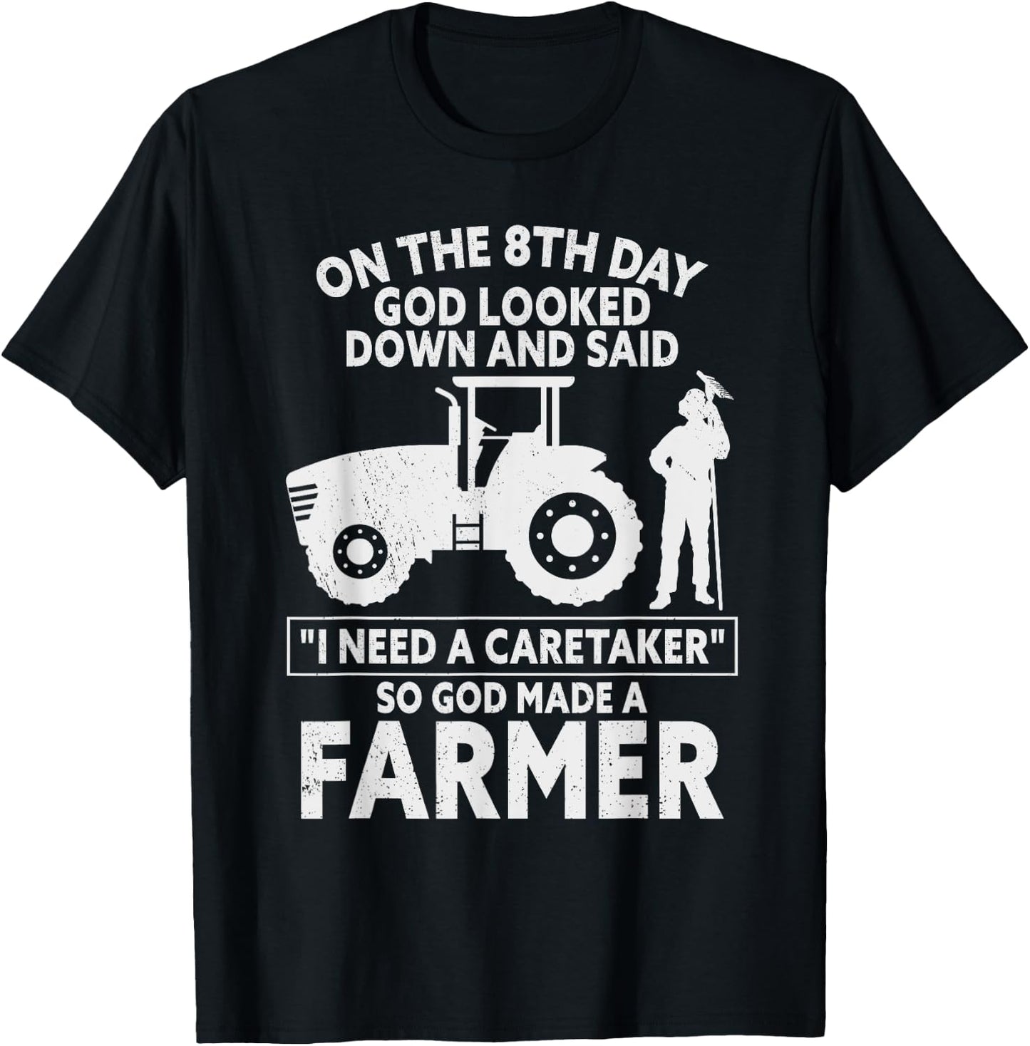 So God Made a Farmer Farming Agriculture T-Shirt - T-Shirt | Black