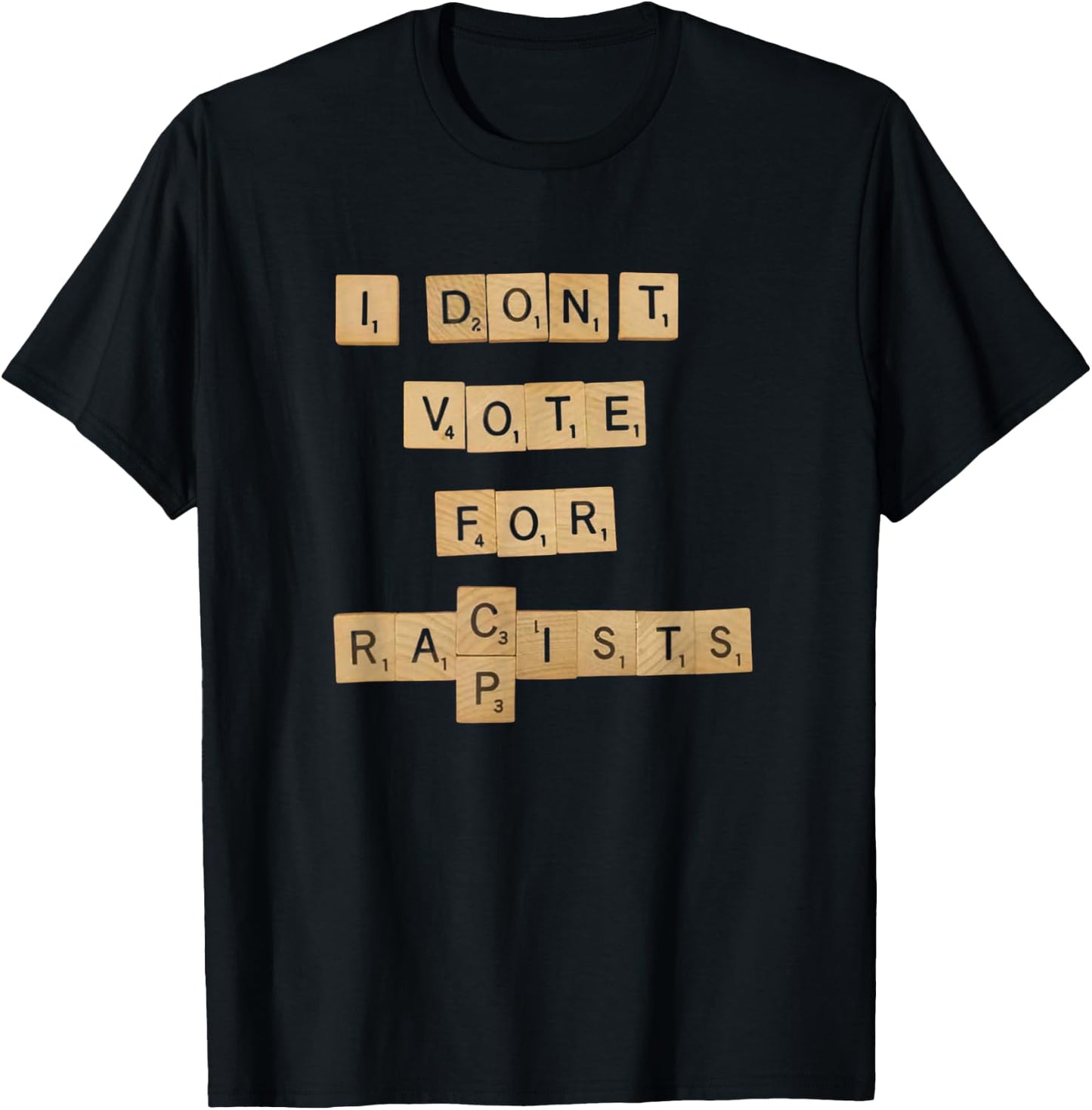 I Don't Vote for Convicted FELONS T-Shirt - T-Shirt | Black