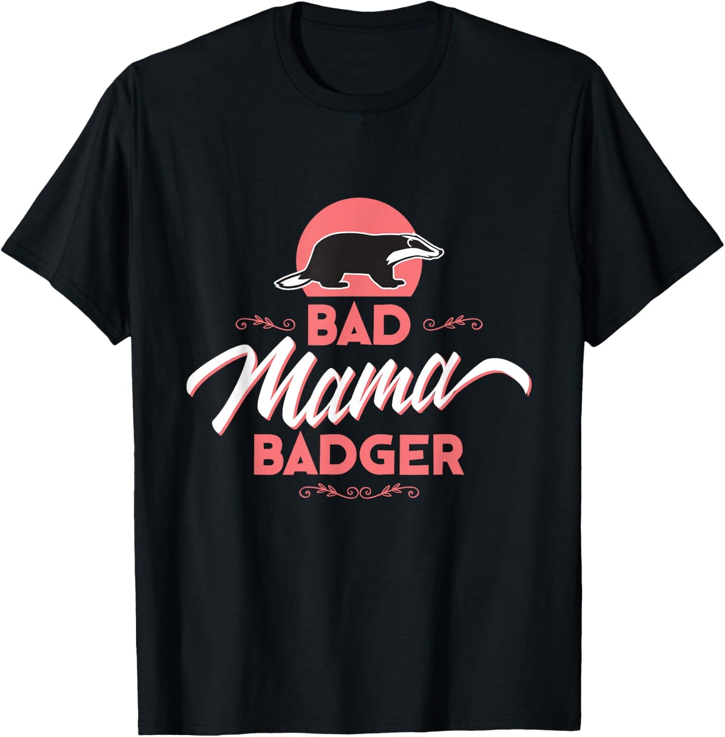 Bad Mama Badger T-Shirt - T-Shirt | Black