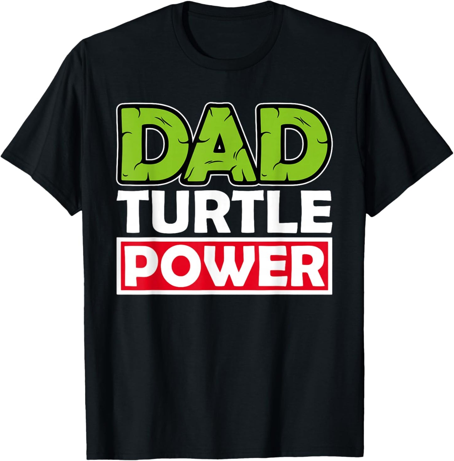 Dad Turtle Power Father's Day T-Shirt - T-Shirt | Black