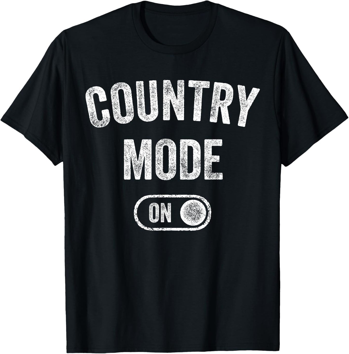 Country Mode On Funny Cowboy Gift Singer Farmer Cowgirl T-Shirt - T-Shirt | Black