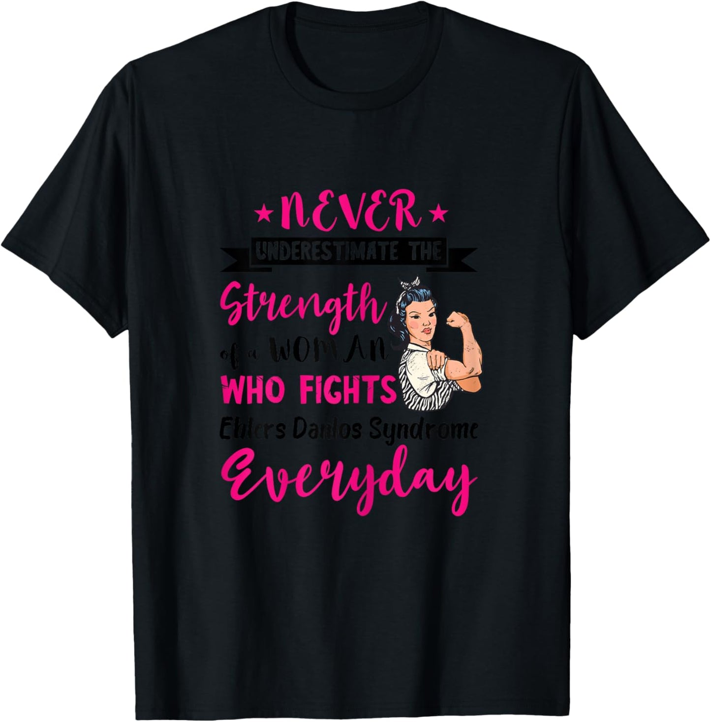 Ehlers Danlos Syndrome Awareness Woman Who Fights EDS T-Shirt - T-Shirt | Black