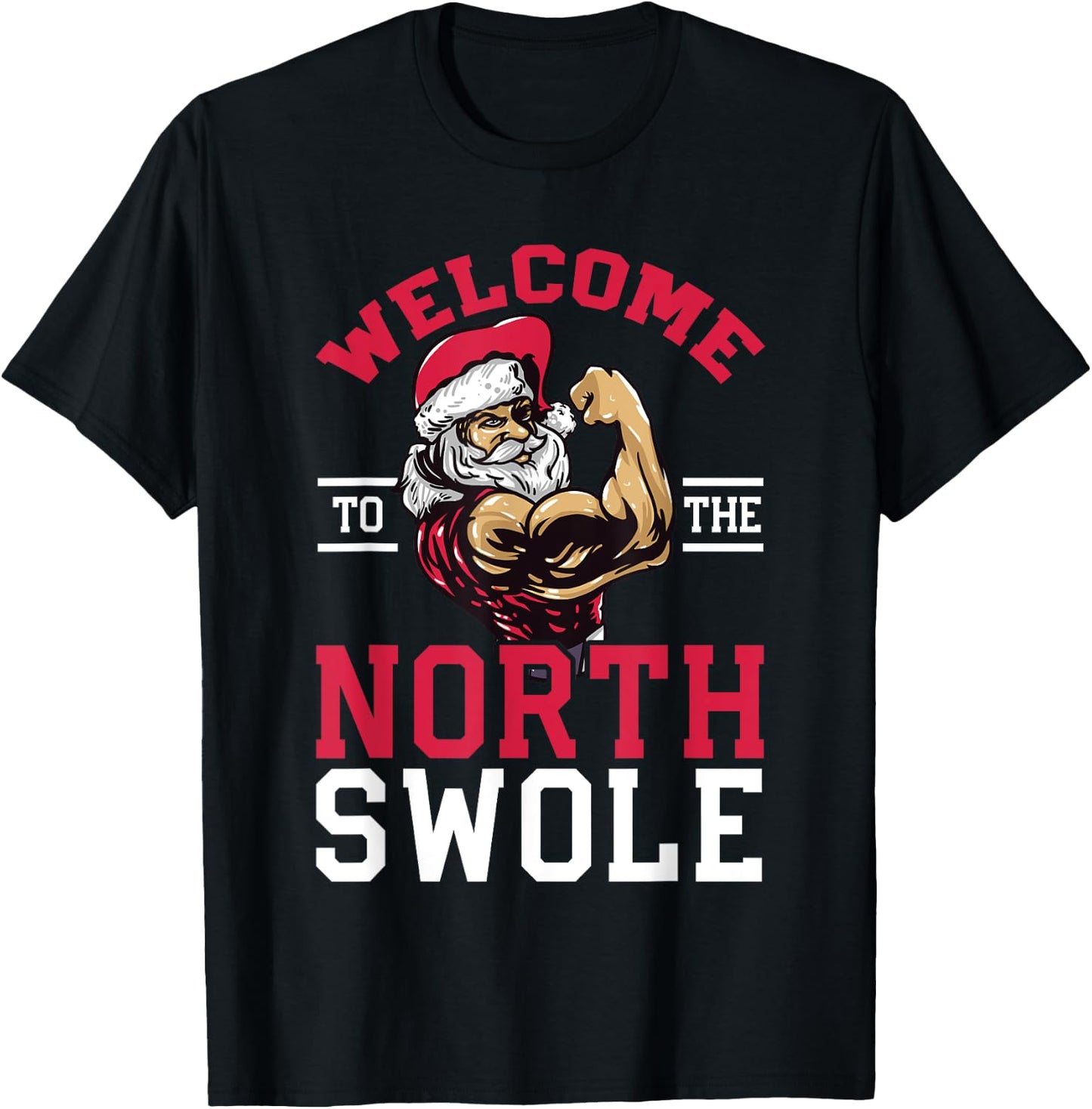 Funny Christmas Weightlifting Workout North Swole T-Shirt - T-Shirt | Black
