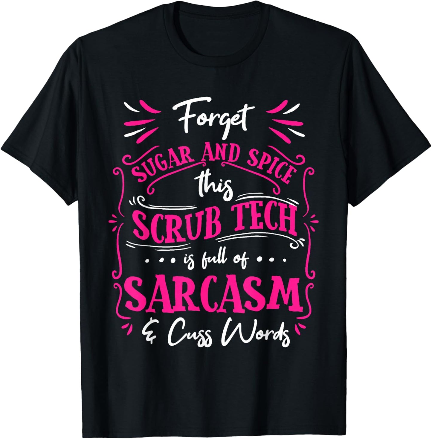 Funny Scrub Tech Surgical Technologist Women Certified T-Shirt - T-Shirt | Black