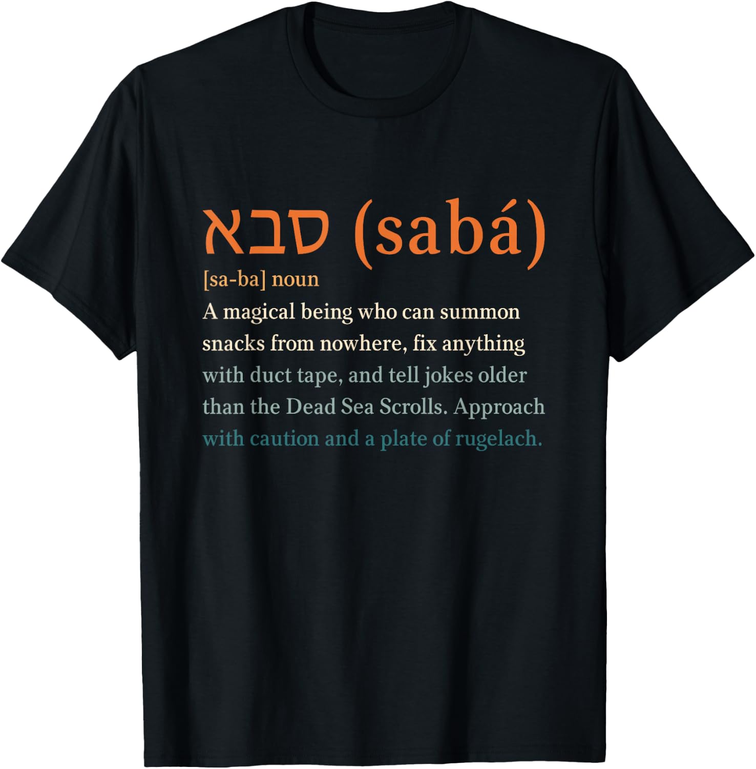 Hebrew Jewish Saba Funny Definition Grandpa in Hebrew T-Shirt - T-Shirt | Black