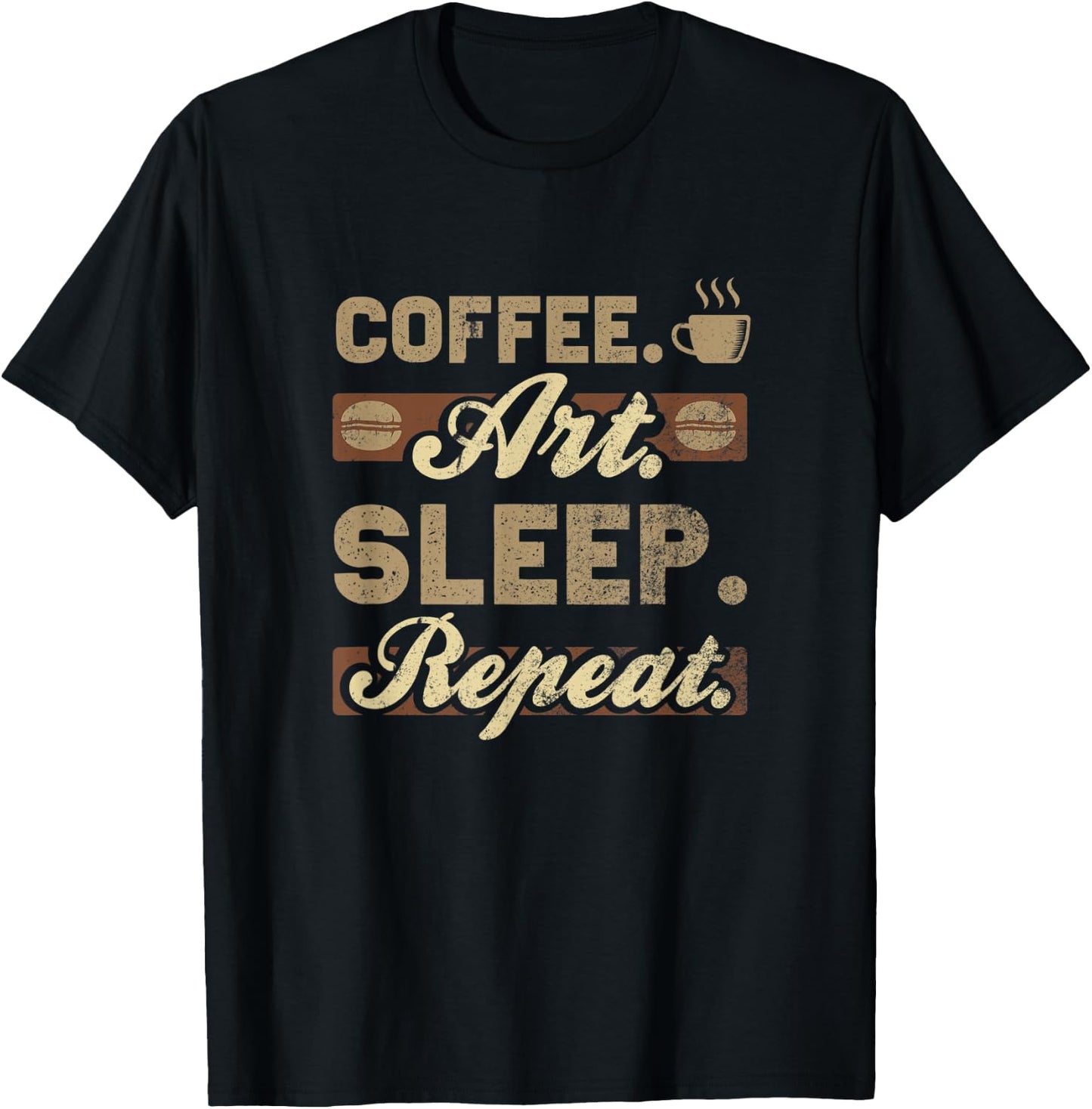 Coffee Art Sleep Repeat T-Shirt - T-Shirt | Black