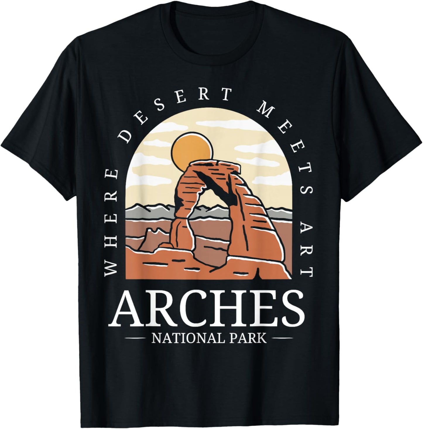 Arches National Park - Arch Utah National Park T-Shirt - T-Shirt | Black