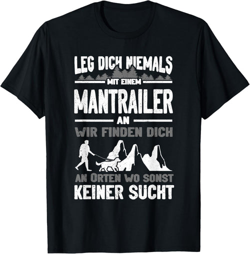 Mantrailing Leg dich niemals mit einem Mantrailer an