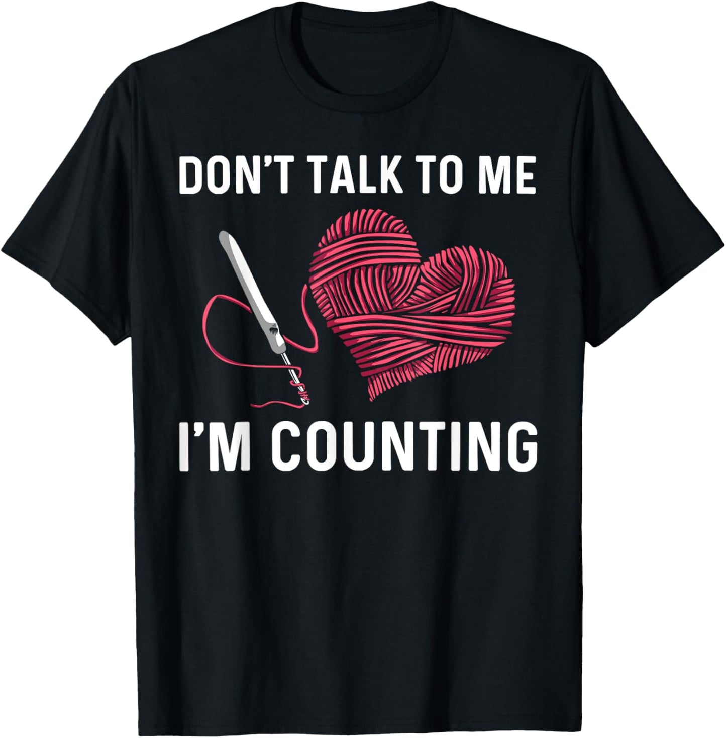 Funny Crocheting Art Women Crocheter Crochet Lover T-Shirt - T-Shirt | Black