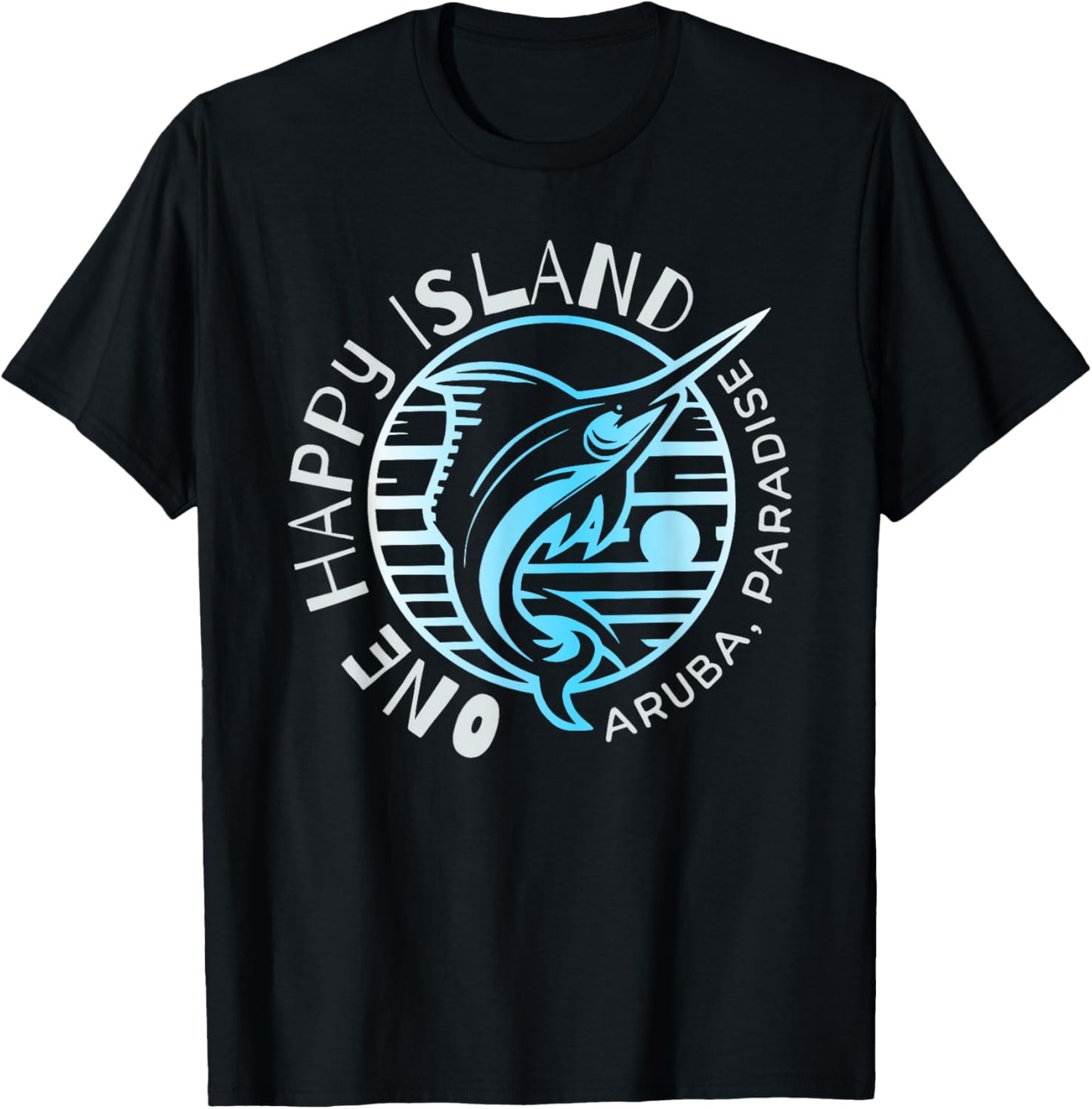 One Happy Island Aruba Shirt Sail Fish Fishing Typography T-Shirt - T-Shirt | Black