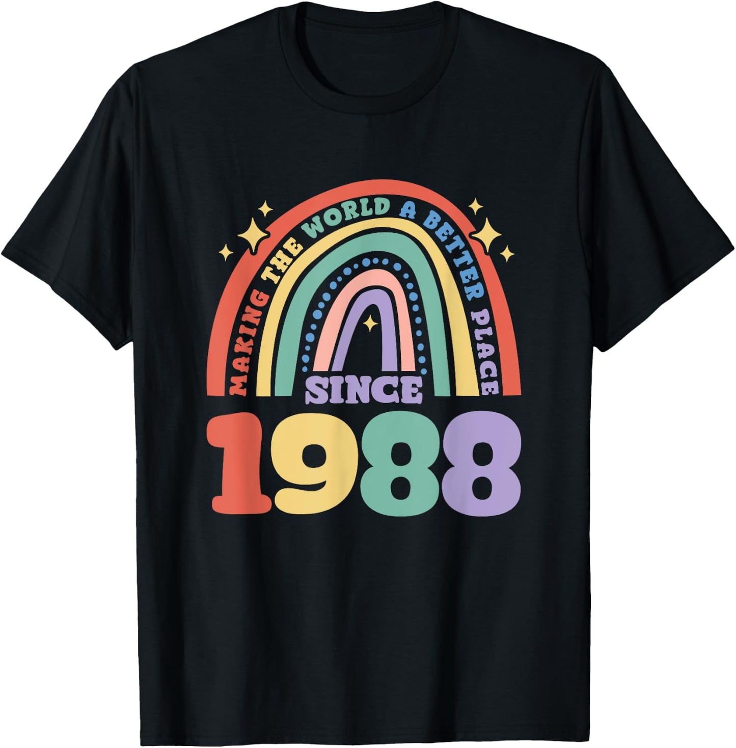 Making the world a better place since 1988, 1988 Birthday T-Shirt - T-Shirt | Black