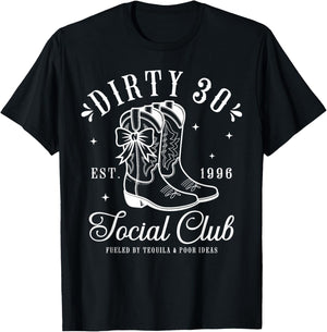 30th Birthday 2026 Cowgirl Dirty 30 Country Western Girl T-Shirt - T-Shirt | Black