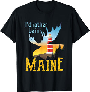 I'd Rather Be In Maine Moose Lighthouse Travel Vacation T-Shirt - T-Shirt | Black