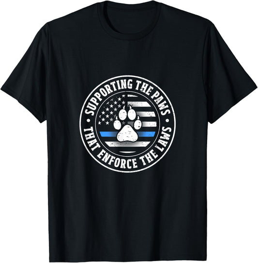 Support The Paws That Enforce The Laws - Police Puppy Fan T-Shirt - T-Shirt | Black