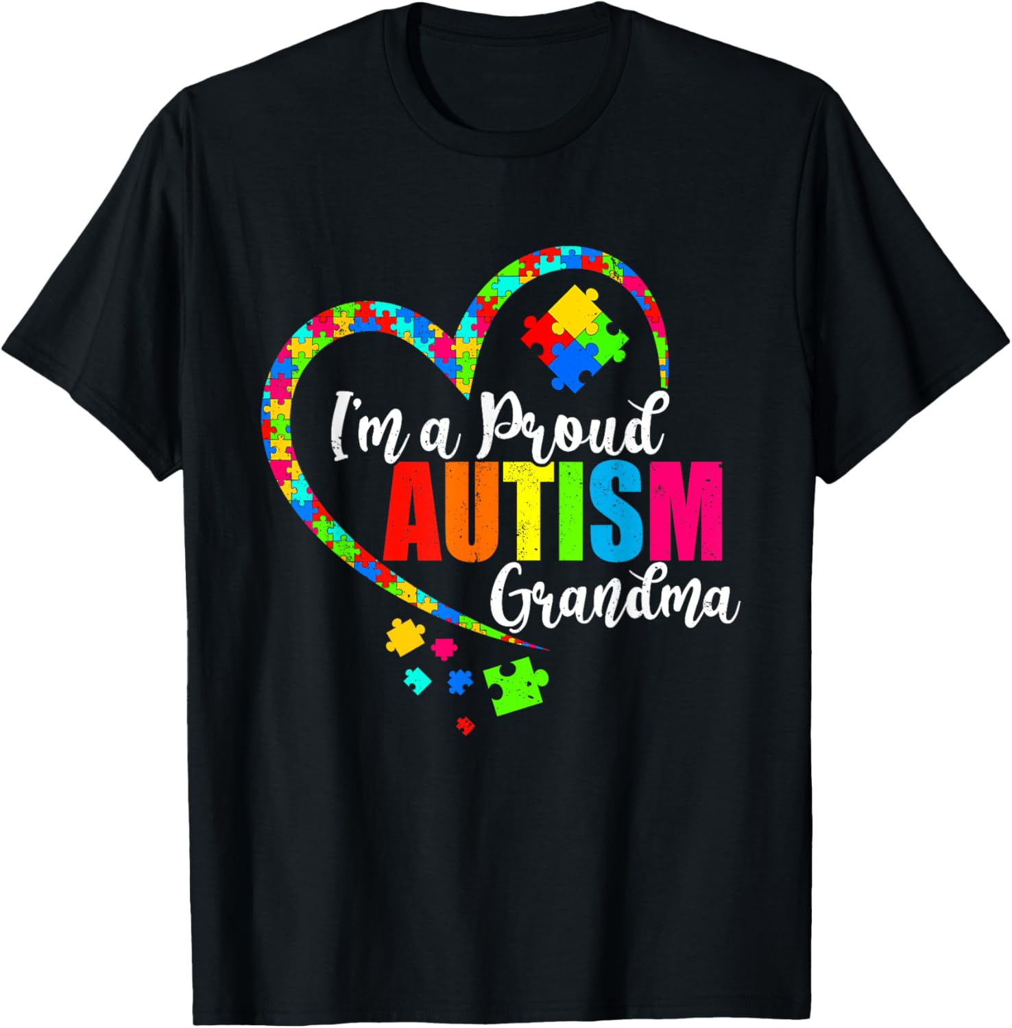 I'm A Proud Grandma Love Heart Autism Awareness Month T-Shirt - T-Shirt | Black