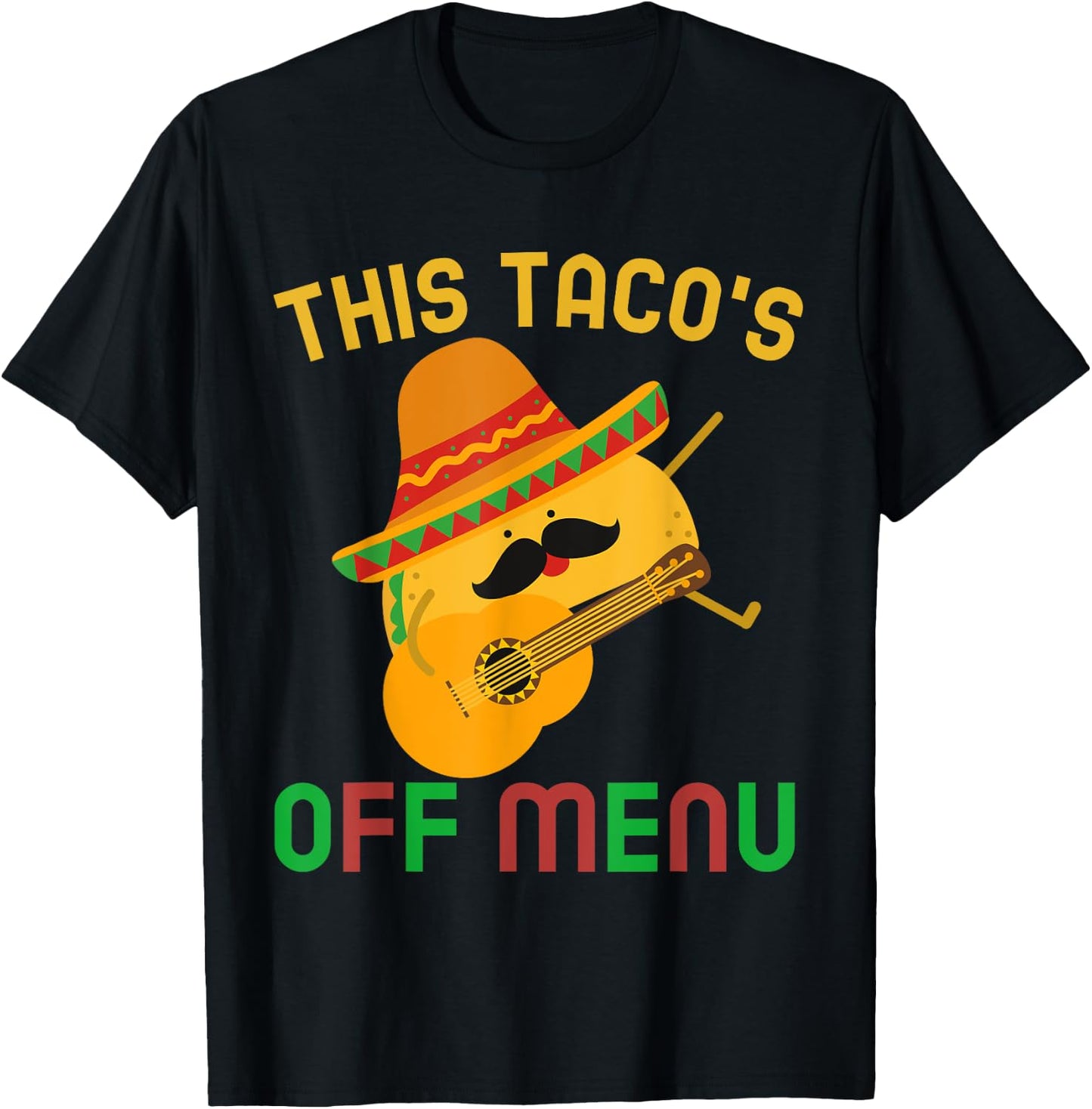 This Taco's Off Menu Funny Bachelor Bachelorette Kawaii Taco T-Shirt - T-Shirt | Black