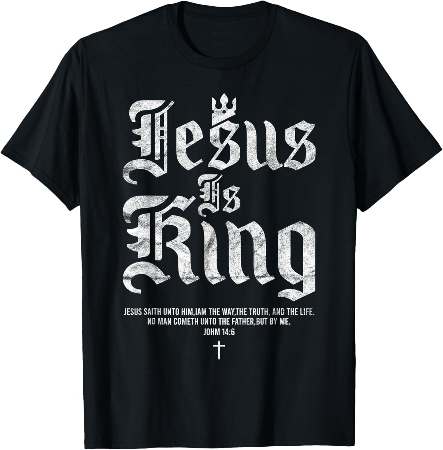 Jesus Is King Christian Faith Men Women T-Shirt - T-Shirt | Black