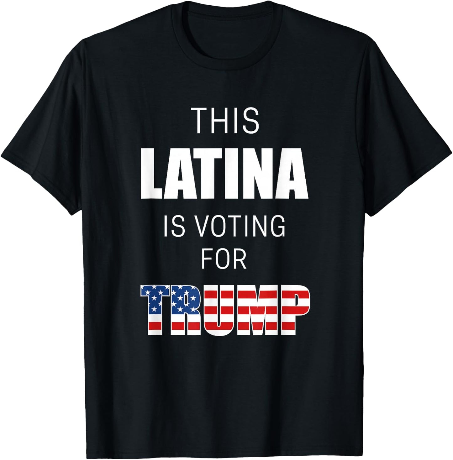 Latinos For Trump 2020 Election President Hispanic Women T-Shirt - T-Shirt | Black