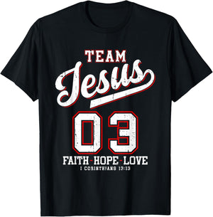 Christian - Team Jesus 03 Faith Hope Love T-Shirt - T-Shirt | Black