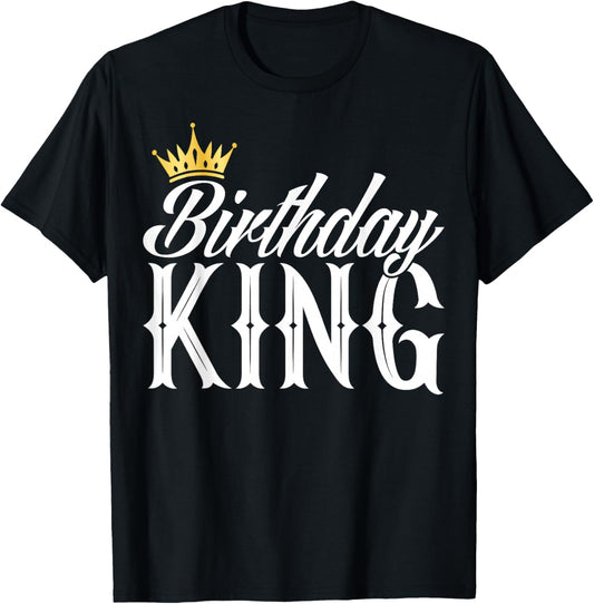 Birthday King - Son or Dad´s Birthday Party Birthday King T-Shirt - T-Shirt | Black