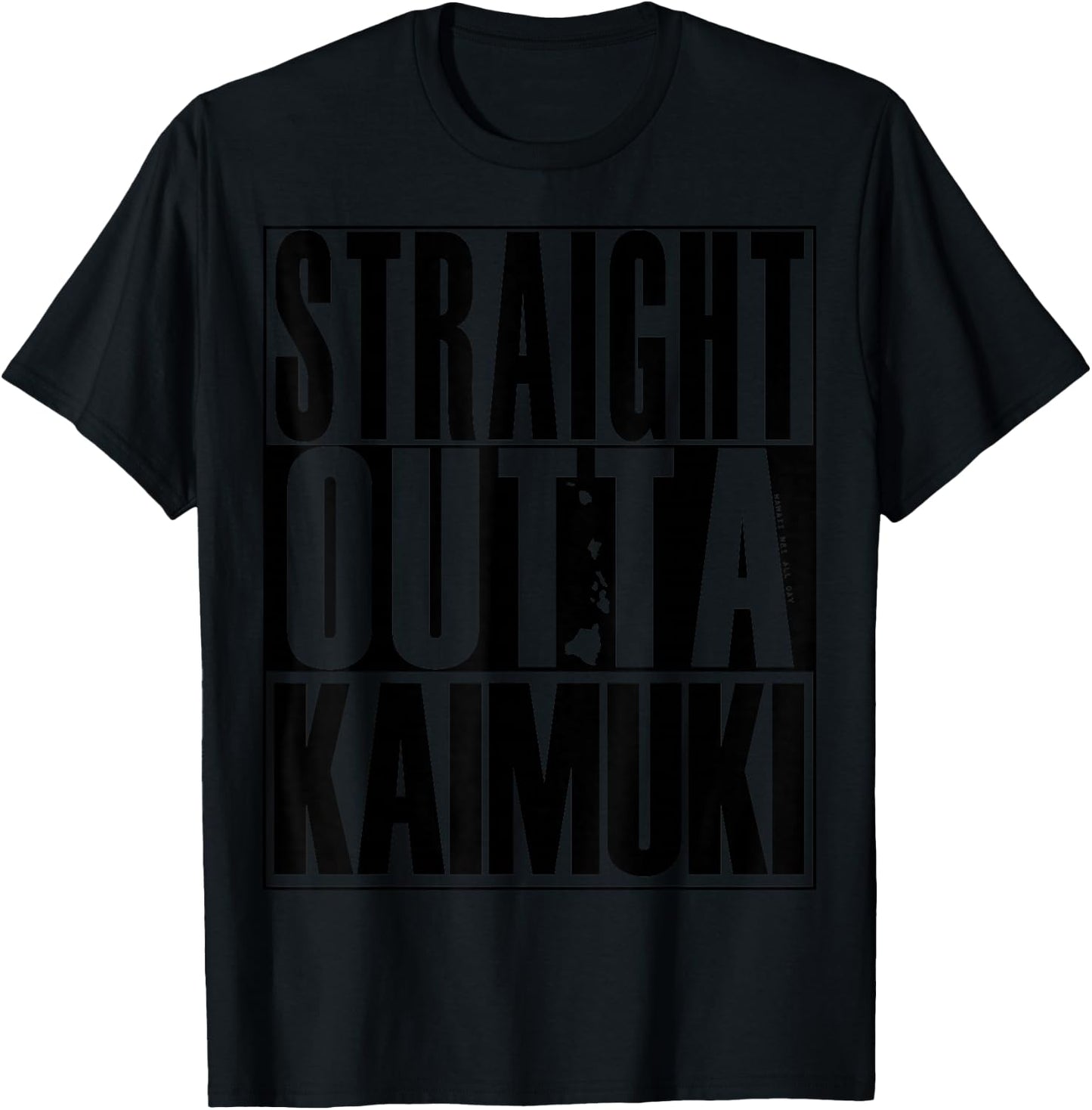 Straight Outta Kaimuki (black) by Hawaii Nei All Day T-Shirt - T-Shirt | Black