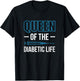 Queen Of The Diabetic Life Diabetes T-Shirt - T-Shirt | Black