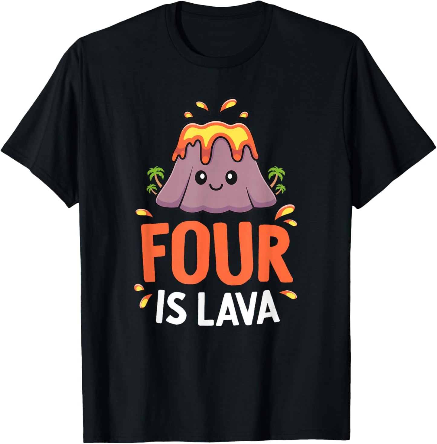 Volcano Birthday Party 4th Birthday Dinosaur Four Is Lava T-Shirt - T-Shirt | Black
