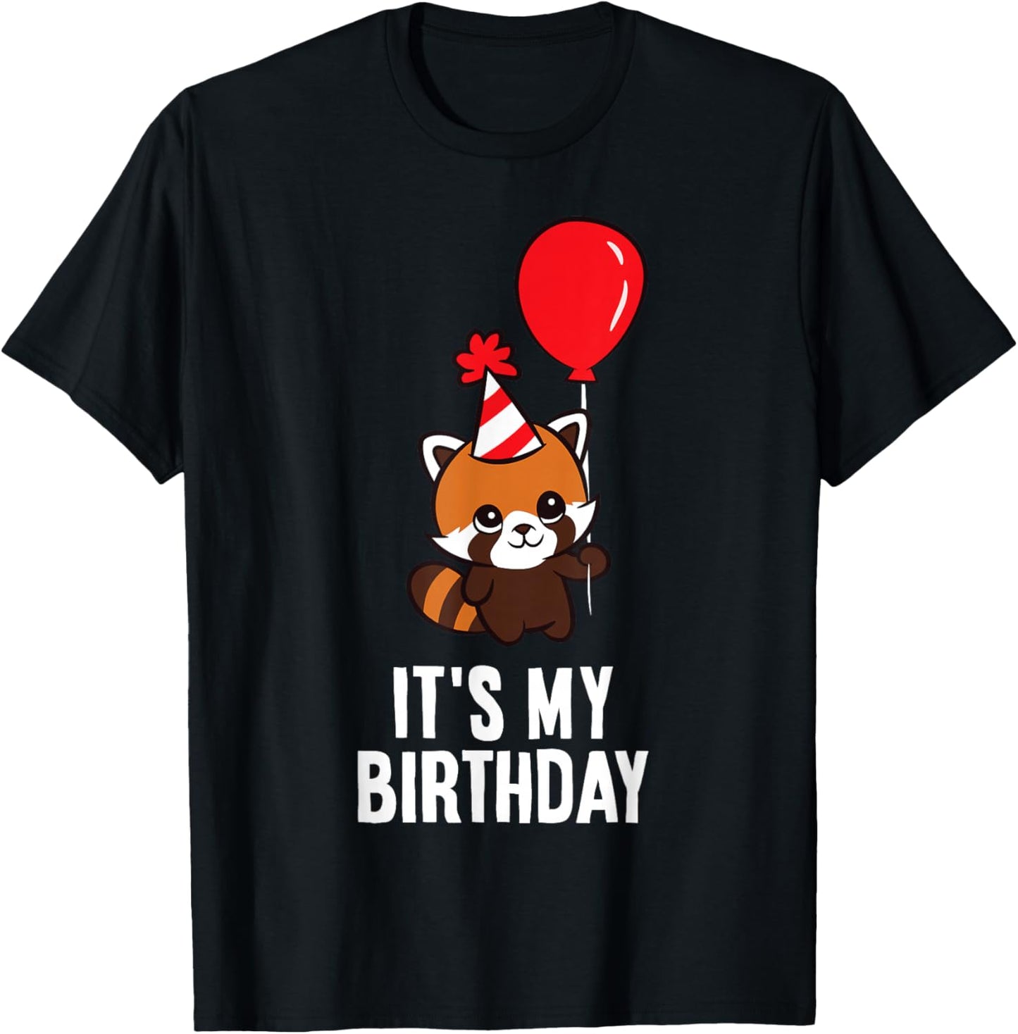 It's My Birthday Red Panda Birthday Party T-Shirt - T-Shirt | Black