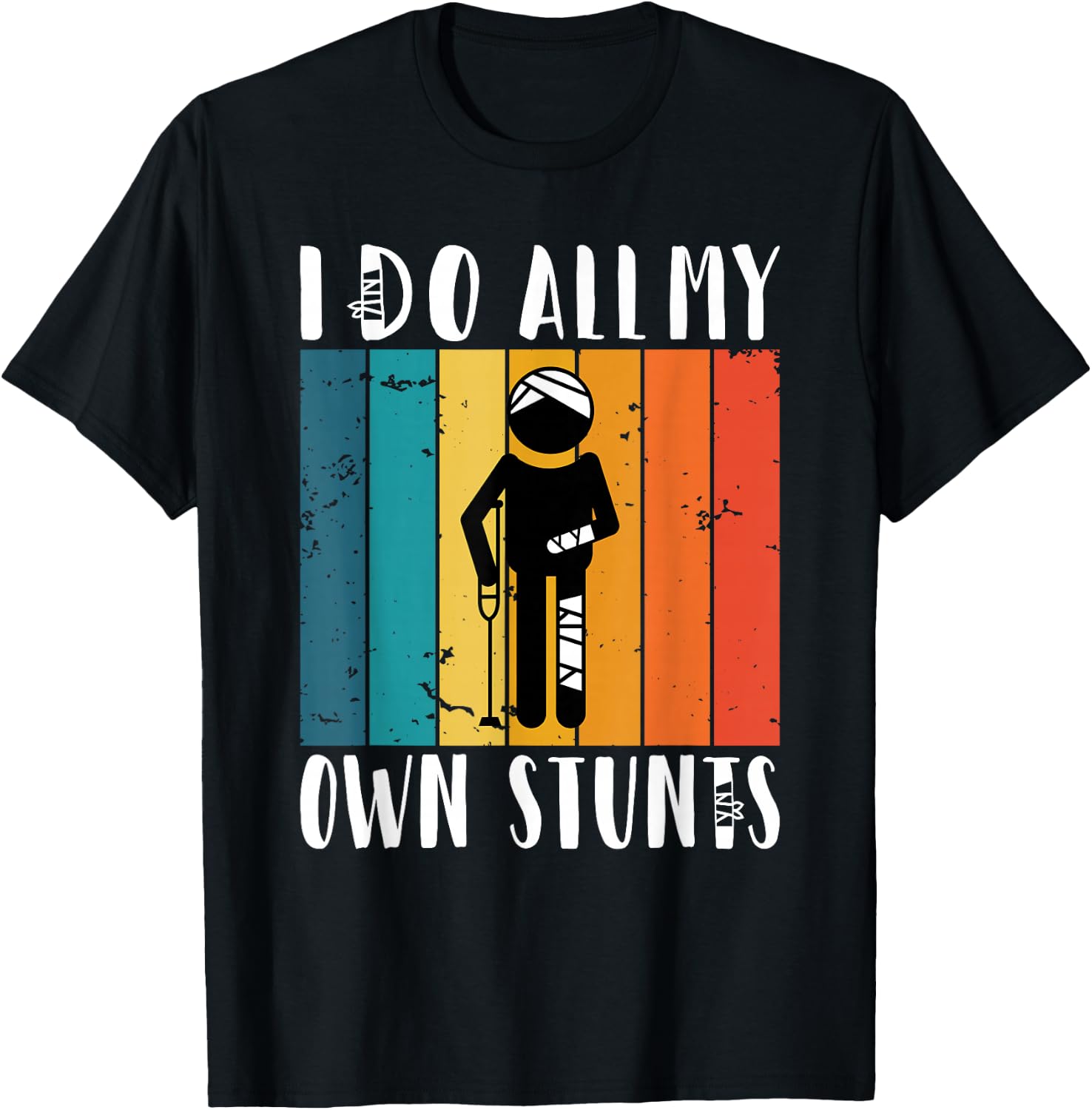 I do all my own Stunts T-Shirt - T-Shirt | Black