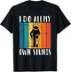 I do all my own Stunts T-Shirt - T-Shirt | Black