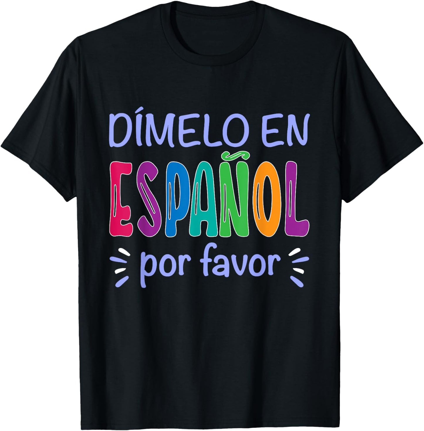 Dimelo En Espanol Bilingual Spanish Teacher T-Shirt - T-Shirt | Black